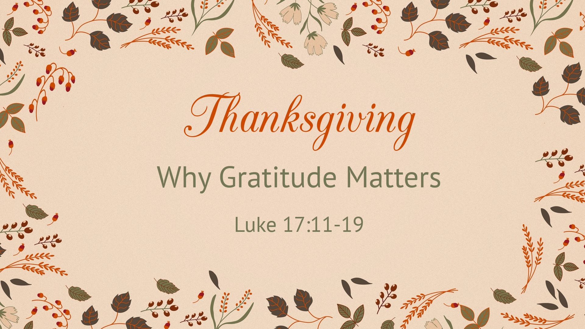 Why Gratitude Matters